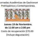 II Jornadas Académicas de Gastronomía Prehispánica y Contemporánea.