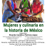 DIPLOMADO «Mujeres y culinaria en la Historia de México» UNAM.