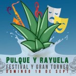 1er Festival del Pulque y Torneo de Rayuela, Atotonilco.