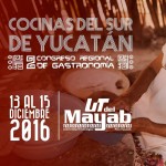 2do Congreso Regional de Gastronomía Cocinas del Sur de Yucatán.