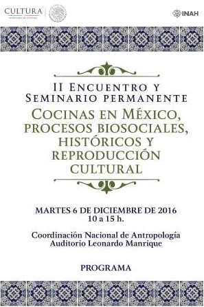 II Encuentro y Seminario Permanente de Cocinas en México. Entrada Libre.