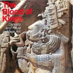 Sangre de Reyes: Dinastía y Ritual en el Arte Maya. Libro en PDF.