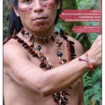 UNAM – Ciclo de CONFERENCIAS «Patrimonio y soberanía alimentaria en la Amazonia Ecuatoriana. Un enfoque antropológico»