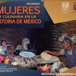 DIPLOMADO analizará el papel de las mujeres mexicanas en la evolución de nuestros hábitos alimenticios a lo largo de la historia