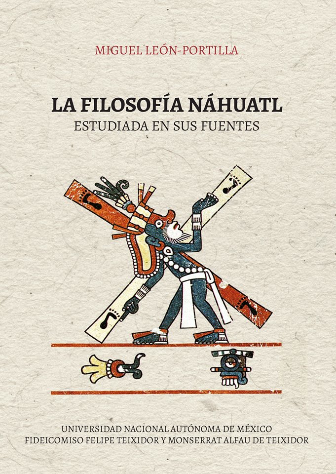 56 Documentos PDF – FILOSOFÍA NÁHUATL estudiada en sus fuentes.