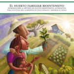 Descarga y comparte el manual «El huerto familiar biointensivo» en PDF