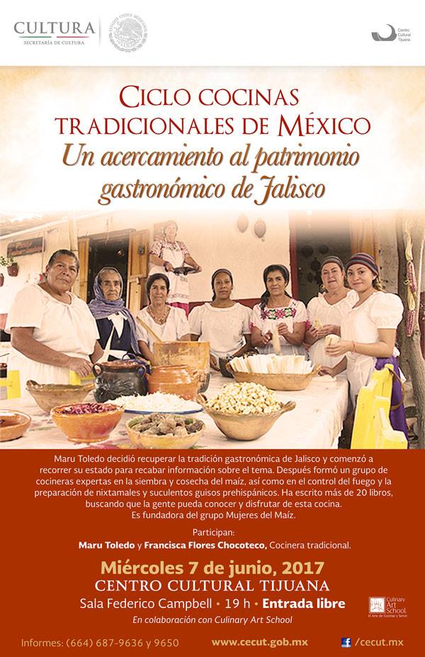 Ciclo Cocinas tradicionales de México: Un acercamiento al patrimonio gastronómico de Jalisco