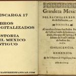 Descarga 17 libros digitalizados sobre la HISTORIA DEL MÉXICO ANTIGUO