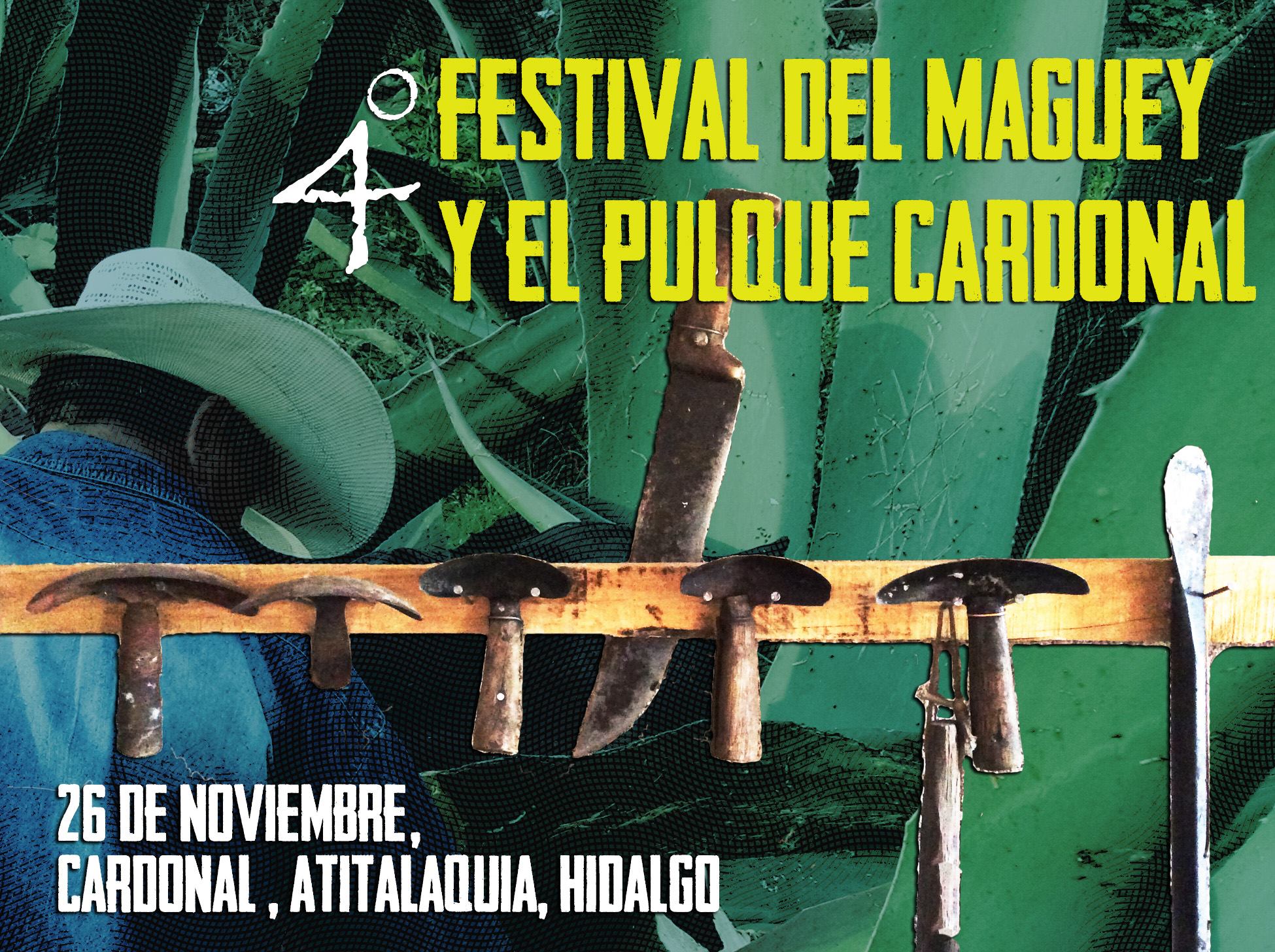 4to Festival del Maguey y el Pulque Cardonal en honor a los tlachiqueros de Atitalaquia. / Noviembre 2017