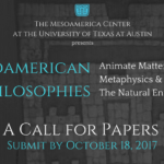 «Call for Papers» – Simposio de Reuniones Mesoamericanas 2018
