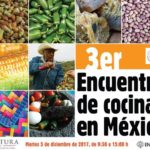 Invitación al 3er. Encuentro de Cocinas en México. Conferencias, muestra gastronómica, productos tradicionales. INAH