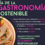 Hoy se celebra por primera vez el Día de la Gastronomía Sostenible