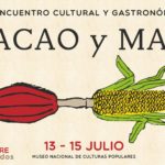 1er Encuentro cultural y gastronómico Cacao y Maíz, doble raíz