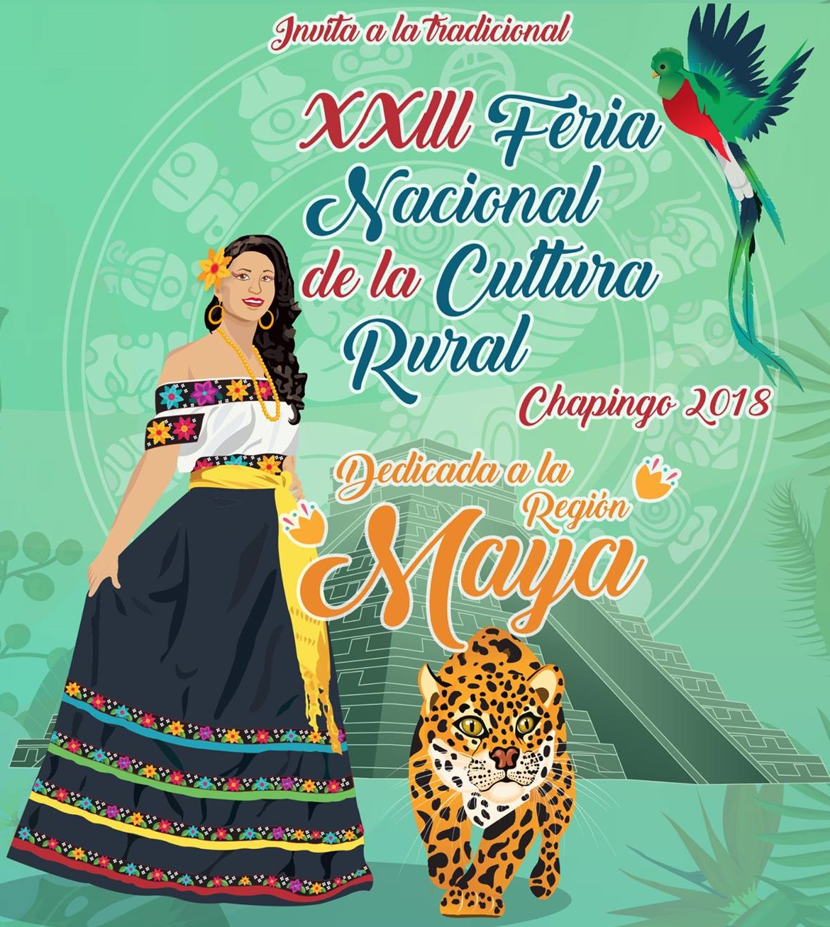 Invitación a la XXIII Feria Nacional de la Cultura Rural Chapingo 2018.