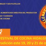 Primer festival de cocina Hidalguense 2018 «Llénate de Tradición»