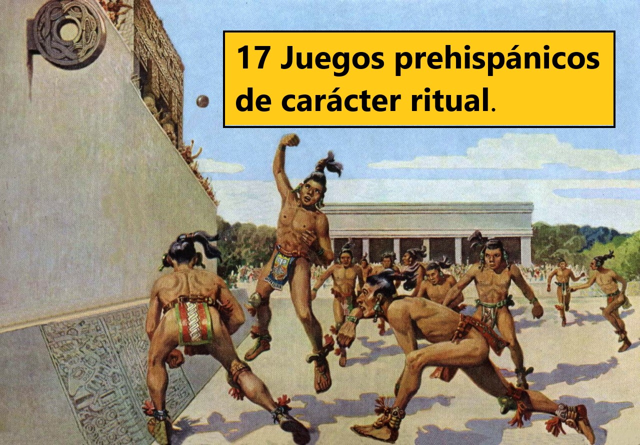 PDF – 17 Juegos prehispánicos de carácter ritual.