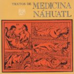 Textos de Medicina NÁHUATL en PDF / Alfredo López Austin – UNAM