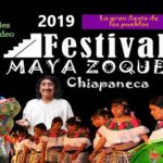 XXIX Festival Maya Zoque Chiapaneco #Agosto2019