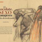 Chocolate, SEXO y mujeres de la vida desordenada.