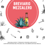 Descarga «El Brevario MEZCALERO»: Un diccionario del Agave y el Mezcal