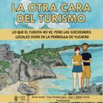 COMIC «La otra cara del Turismo»; lo que el turista no ve en la Península de Yucatán