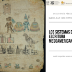Los sistemas de ESCRITURA mesoamericanos