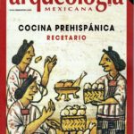 Recetario de Cocina Prehispánica Edición Bilingue.