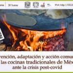 Curso Online «Reinvención, adaptación y acción comunitaria de las #CocinasTradicionales de México ante la crisis post-covid»