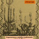 E-Book «Recetario sinaloense de platillos tradicionales a base de PITAYA» en pdf
