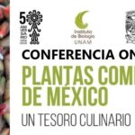 Plantas Comestibles de México un Tesoro Culinario – Conferencia Online por ZOOM