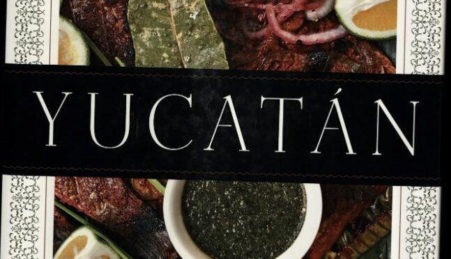 Descarga «Yucatán: Recetas de una Expedición Culinaria. » de David Sterling